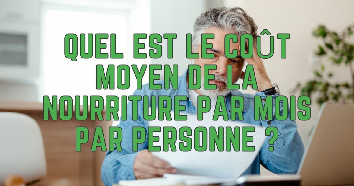 coût moyen de la nourriture par mois par personne
